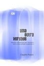 Uma Outra Verdade: Sobre Homossexualidade Na Adolescência