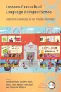 Lessons from a Dual Language Bilingual School