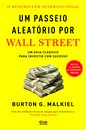 Um Passeio Aleatório Por Wall Street