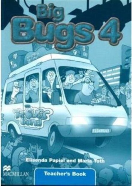 Big Bugs 4 Teacher'S Book