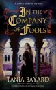 In the Company of Fools