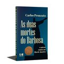 As Duas mortes de Barbosa e outros contos no Rio de Janeiro