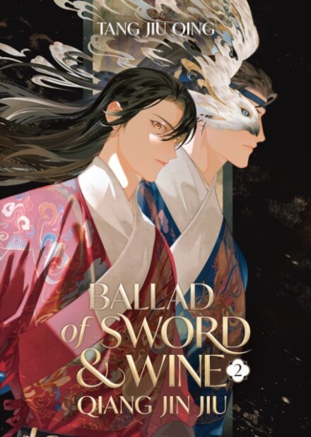 Ballad Of Sword And Wine (Novel) Vol 2
