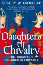 Daughters Of Chivalry