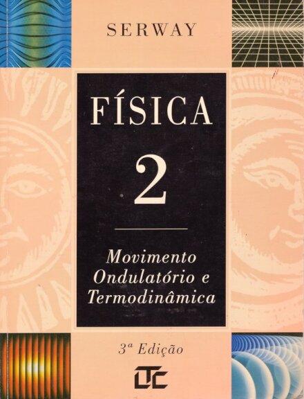 Fisica Vol. 2 – Moviemnto Ondulatório e Termodinâmica