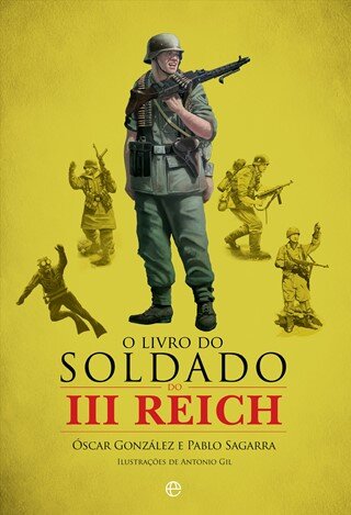 O Livro Do Soldado Do Iii Reich