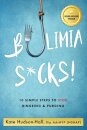 Bulimia Sucks!