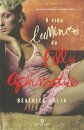 A Vida Luminosa De Lilly Aphrodite