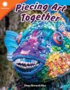 Piecing Art Together