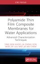 Polyamide Thin Film Composite Membranes for Water Applications