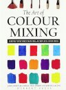 The Art of Colour Mixing