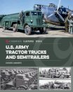 U.S. Army Tractor Trucks and Semitrailers