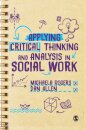 Applying Critical Thinking and Analysis in Social Work