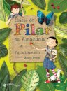 Diário De Pilar Na Amazônia