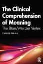The Clinical Comprehension of Meaning