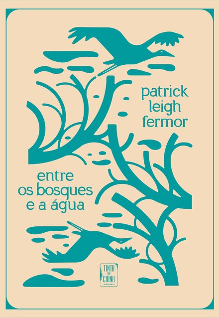 Entre os Bosques e a Água