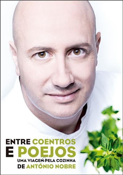 Entre Coentros e Poejos – Uma Viagem pela Cozinha de António Nobre