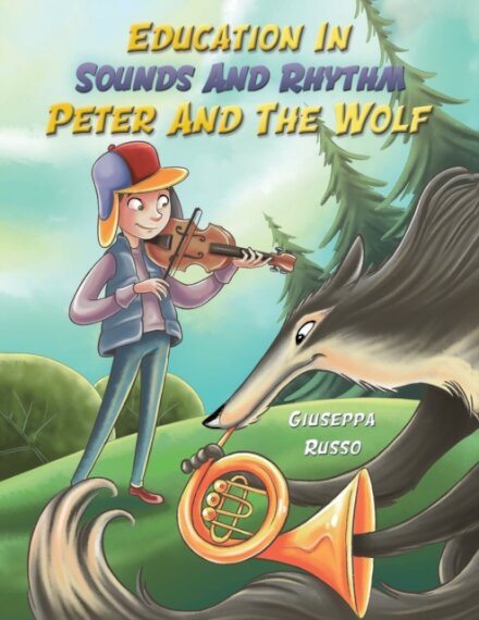 Education In Sounds And Rhythm: Peter And The Wolf