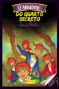 O Mistério do Quarto Secreto