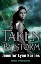 Raised by Wolves: Taken by Storm