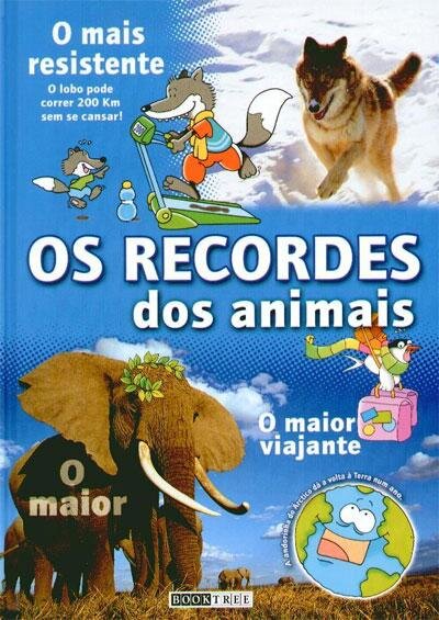Os Recordes Dos Animais