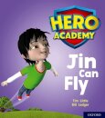 Hero Academy: Oxford Level 1, Lilac Book Band: Jin Can Fly