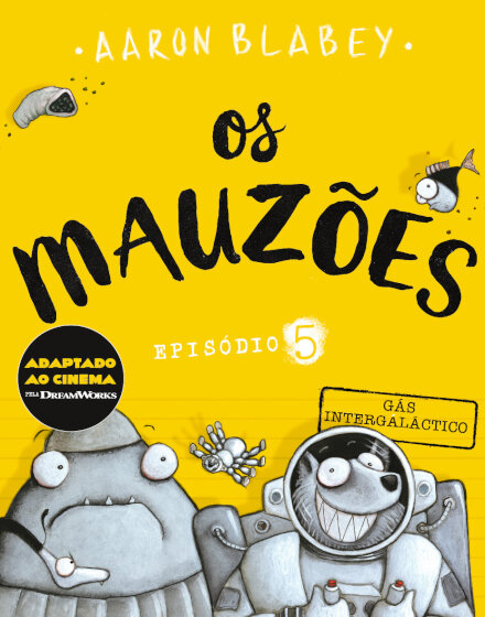 Os Mauzões - Episódio 5 - Gás Intergaláctico