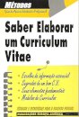 Saber Elaborar um Curriculum Vitae