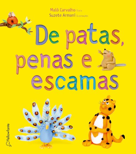De Patas, Penas E Escamas