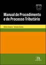 Manual De Procedimento E De Processo Tributário