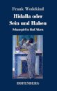 Hidalla oder Sein und Haben