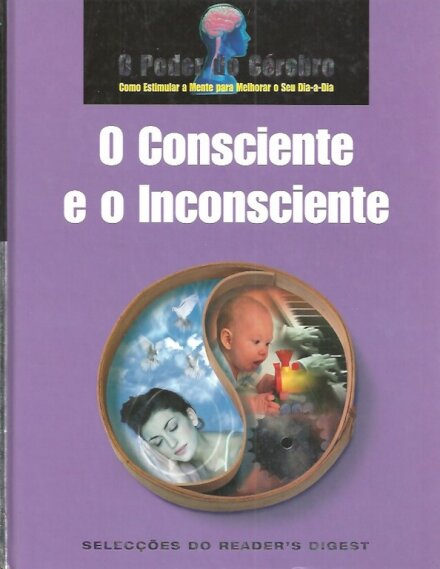 O Consciente e o Incinsciente