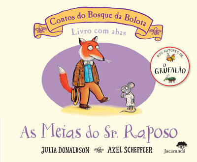 As Meias Do Sr. Raposo - Contos Do Bosque Bolota