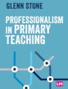 Professionalism in Primary Teaching