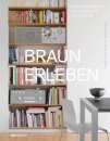 Braun erleben (Experience Braun)