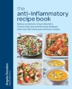 The Anti-Inflammatory Recipe Book