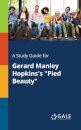 A Study Guide for Gerard Manley Hopkins's "Pied Beauty"