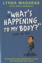 What's Happening to My Body? Book for Boys