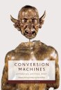 Conversion Machines