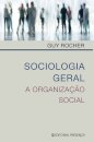 Sociologia Geral - A Organizaçao Social