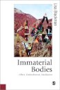 Immaterial Bodies