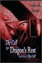 The Call to Dragon's Rest