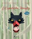 Fábulas Recortadas: O Capuchinho Vermelho