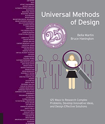 Universal Methods of Design Expanded and Revised: 125 Ways to Research Complex Problems, Develop Inn