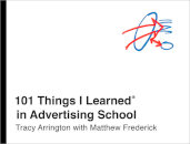 101 Things I Learned In Advertising School