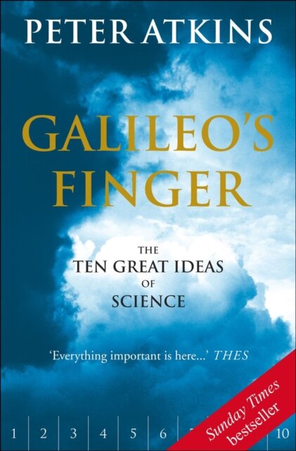 Galileo's Finger-10 Great Ideas of Science