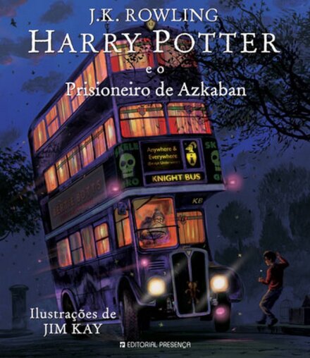 Harry Potter E O Prisioneiro De Azkaban - Edição Ilustrada