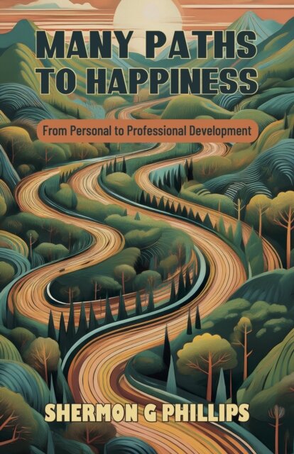Many Paths to Happiness