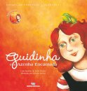Guidinha E A Azenha Encantada
