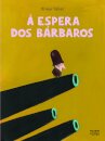 À espera dos bárbaros